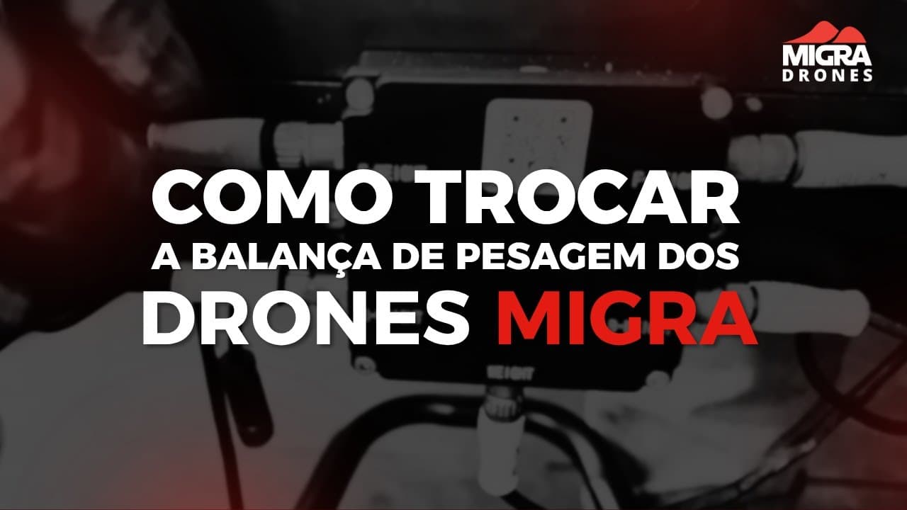 Thumbnail do vídeo: Como trocar a balança de pesagem dos Drones Migra